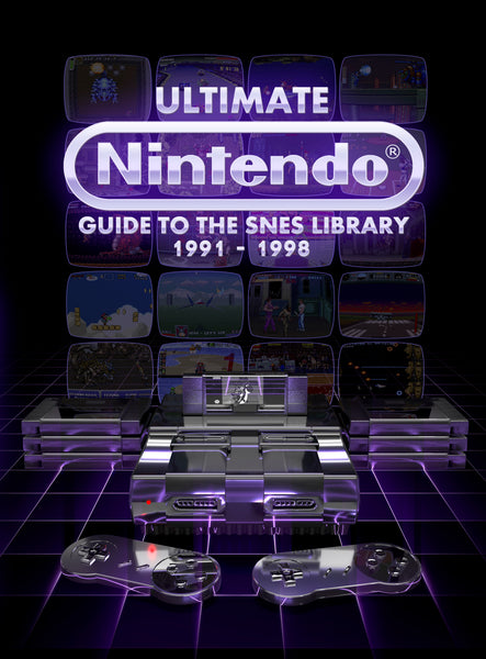 UItimate Nintendo: Guide to the SNES Library SPECIAL EDITION + DIGITAL Combo