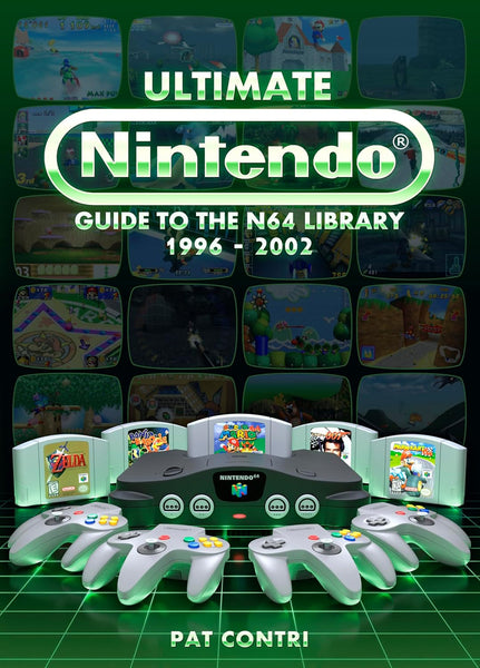 Ultimate Nintendo: Guide to the N64 Library (Hardcover + Digital COMBO)